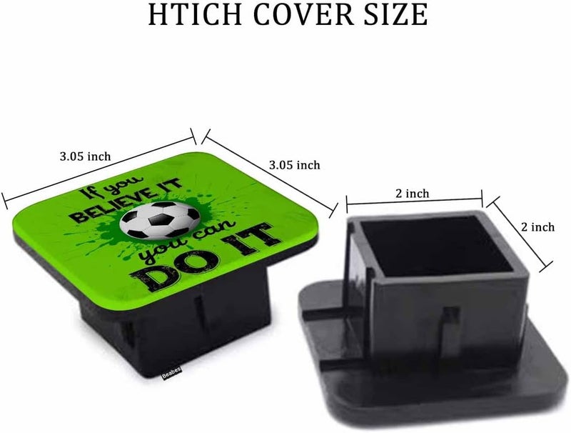 Beabes Football Trailer Hitch Tube Cover Plug Cap, Sport Soccer Quote Lightweight Hitch Covers Protector If You Believe It You Can Do It Tow Hitch Cover Plug Cap Receiver Hitch Accessories 2 Inch - Image 2